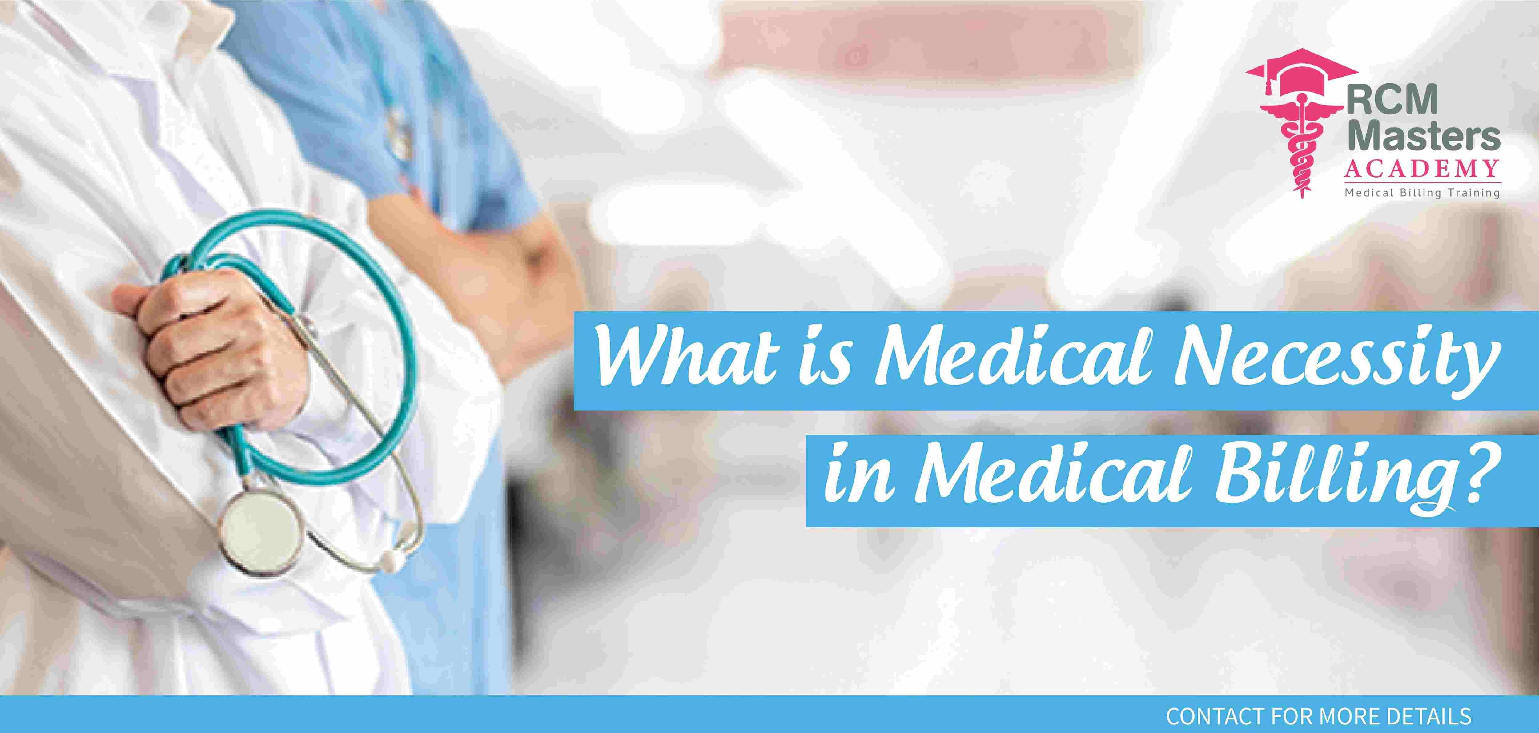 What is Medical Necessity in Medical Billing?