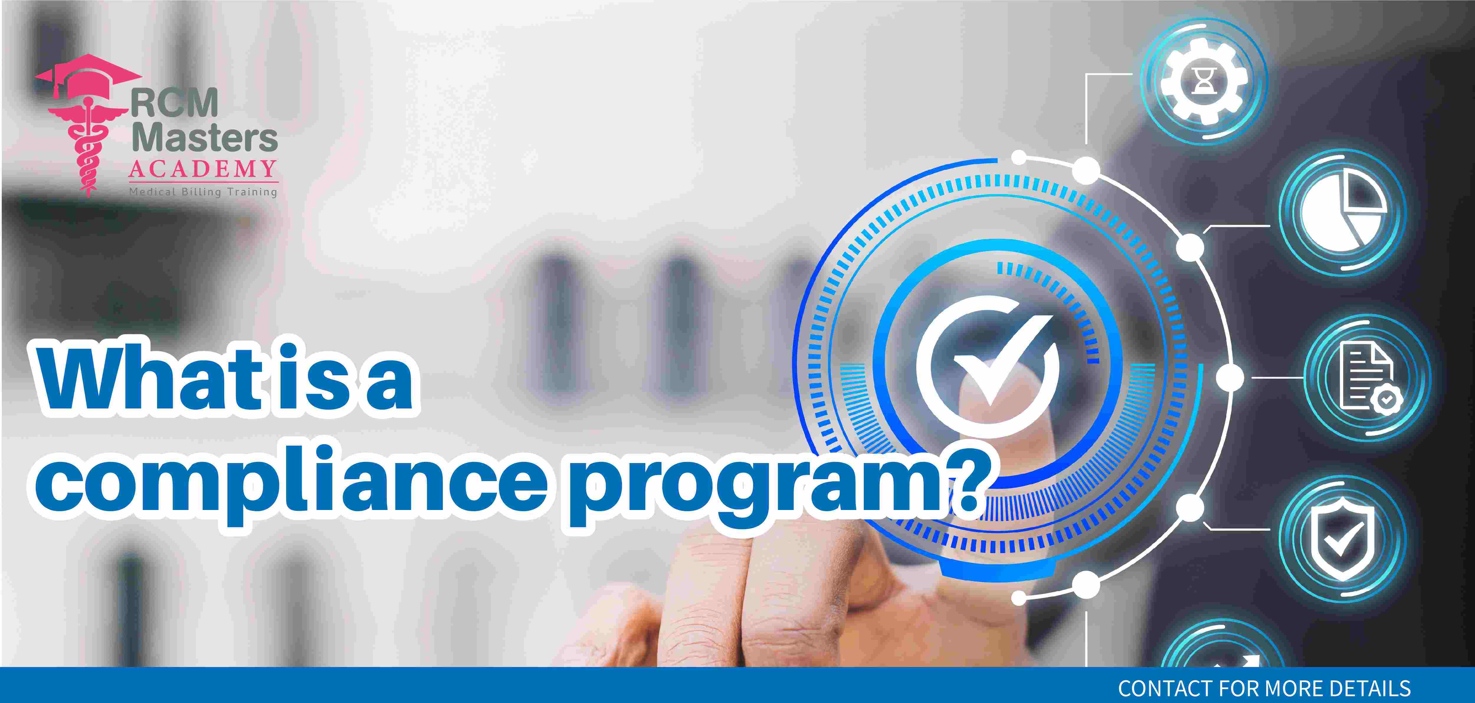 What is a compliance program in Medical Billing?