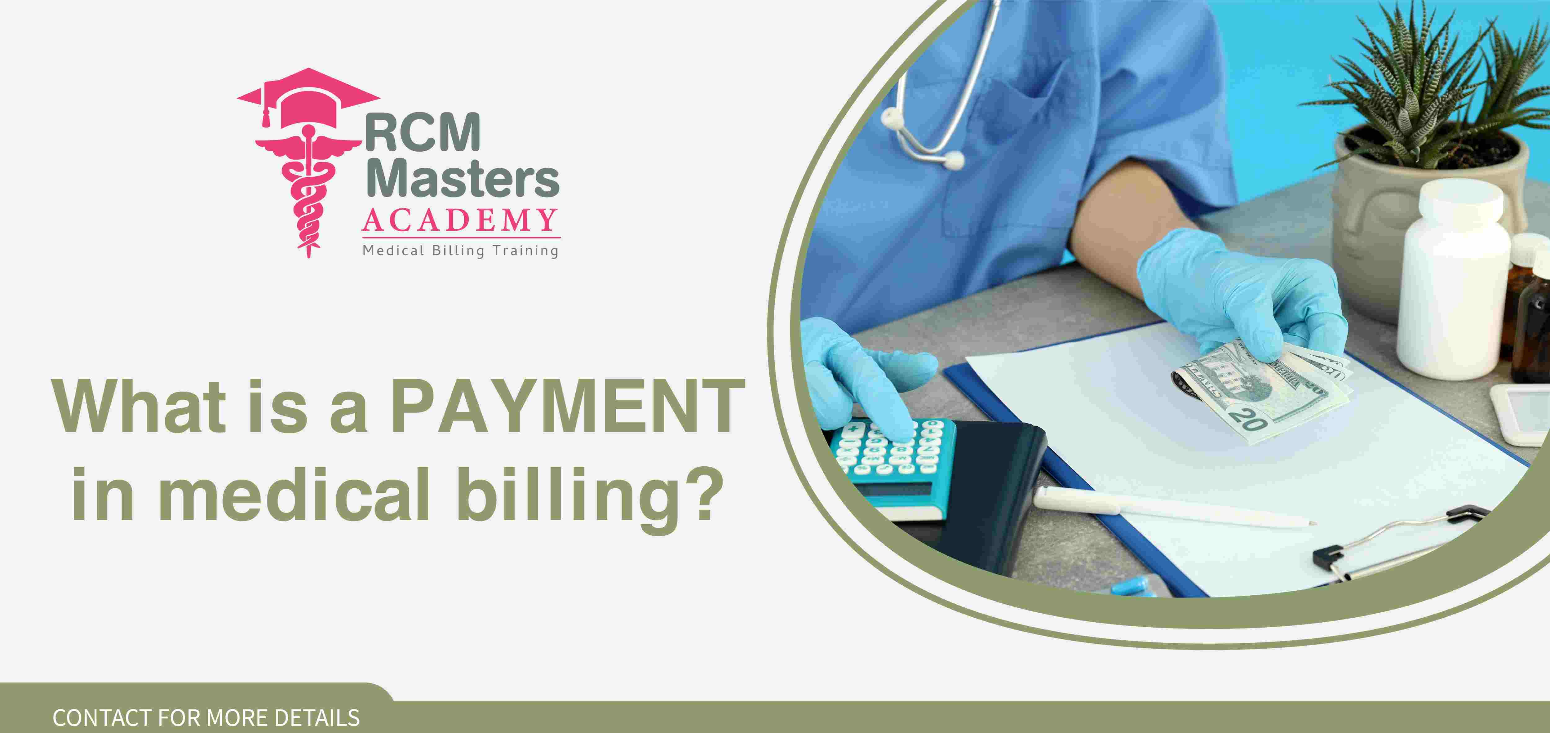 What is a payment in Medical Billing?