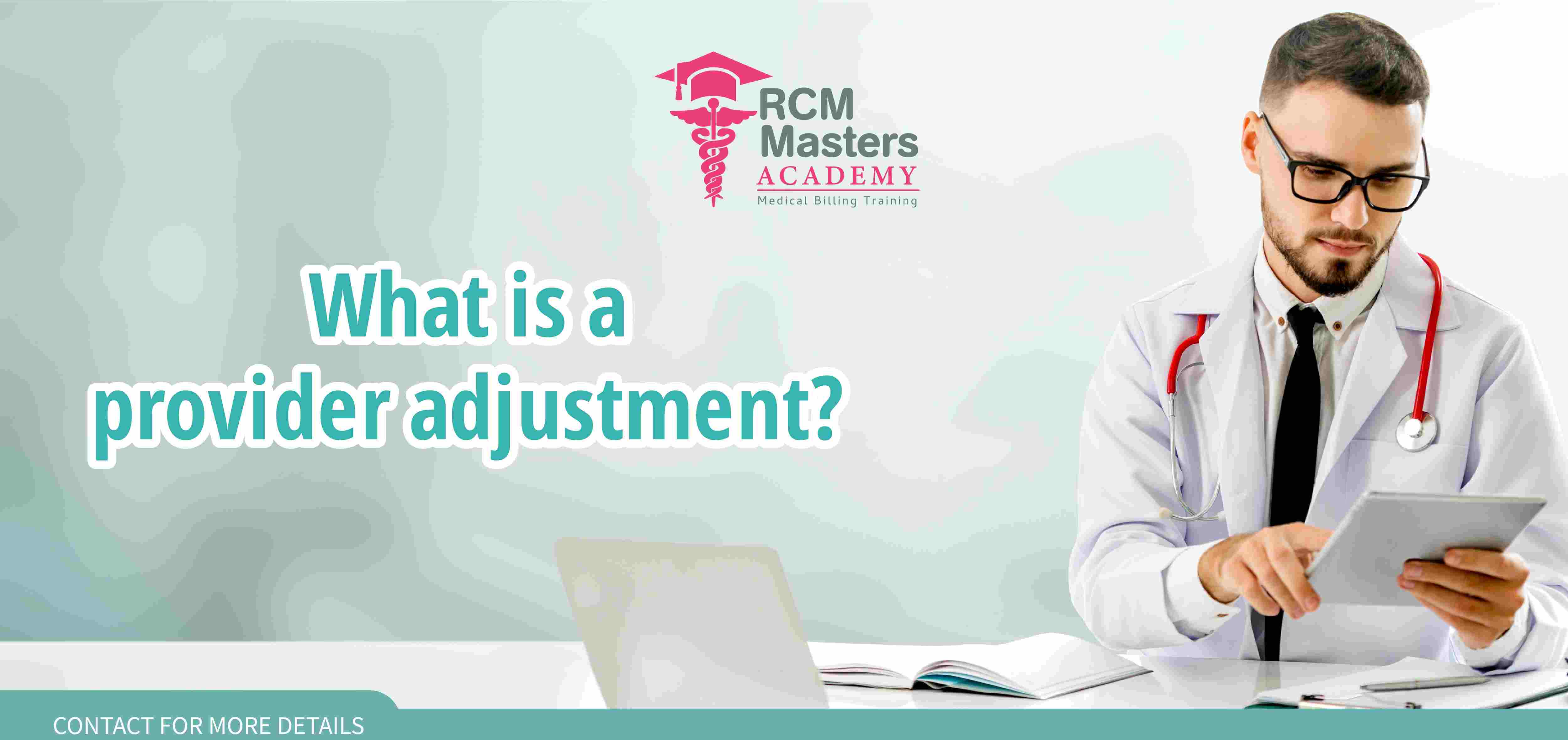 What is a provider adjustment in Medical Billing?