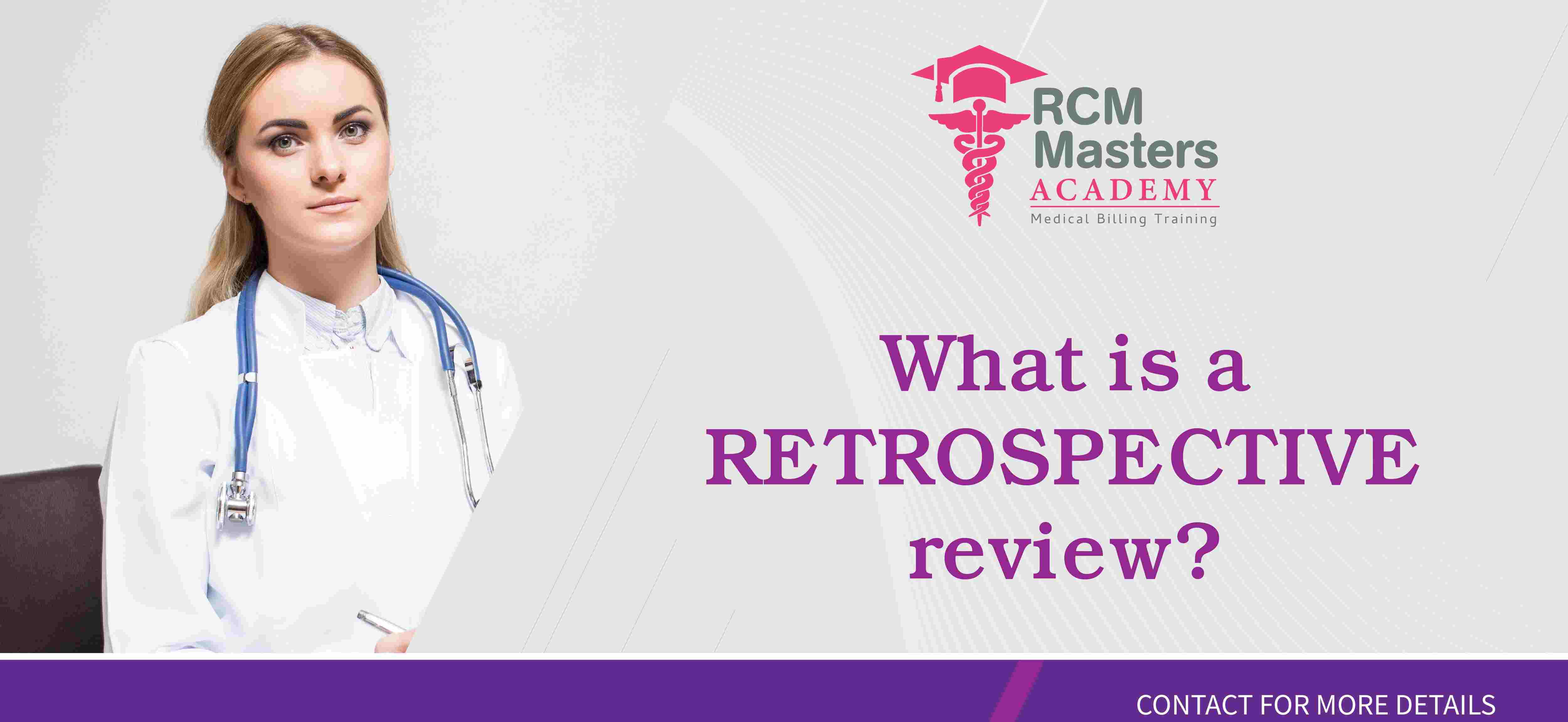 What is a retrospective review in Medical Billing?