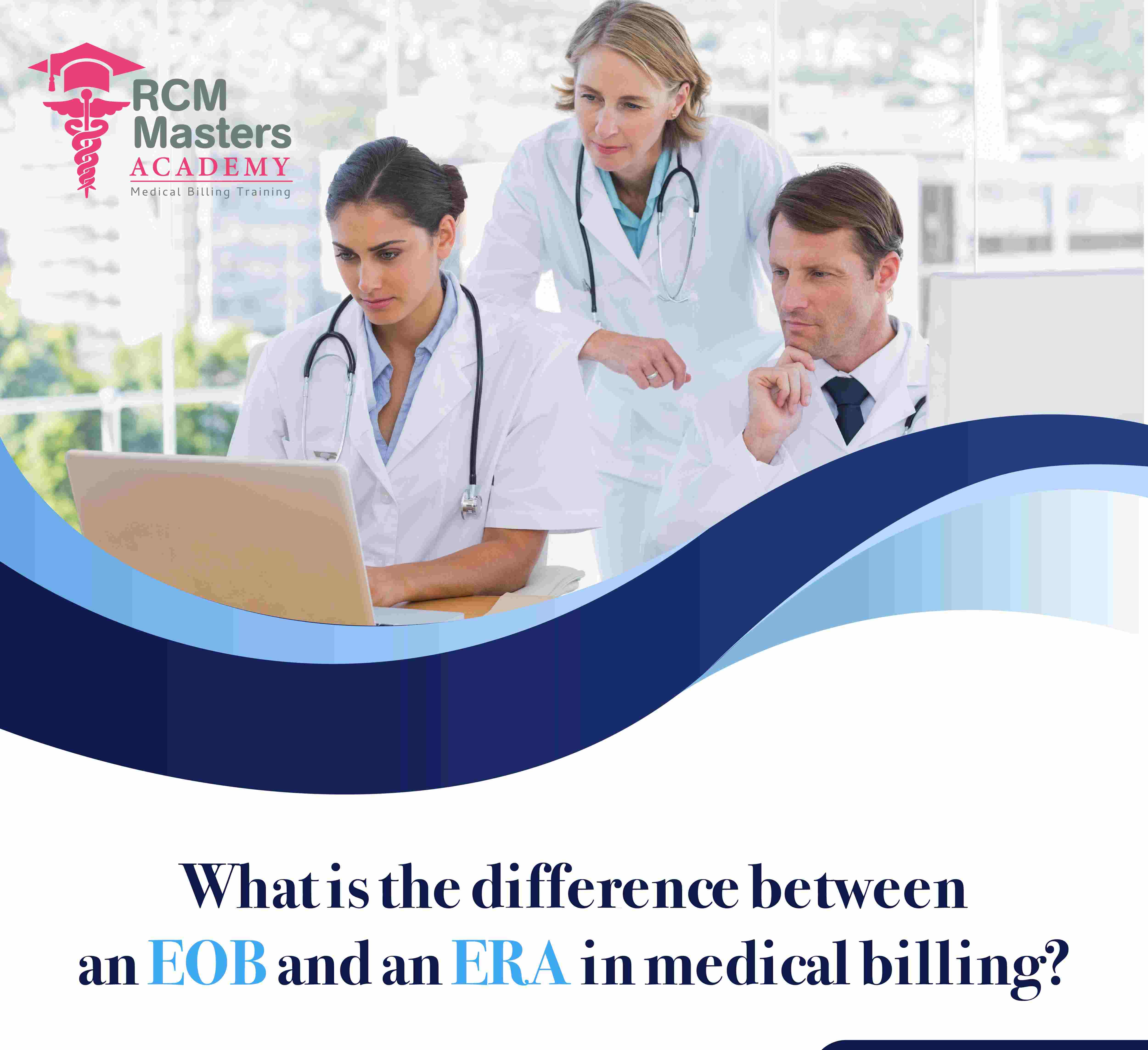 What is the difference between an EOB and an ERA in medical billing?