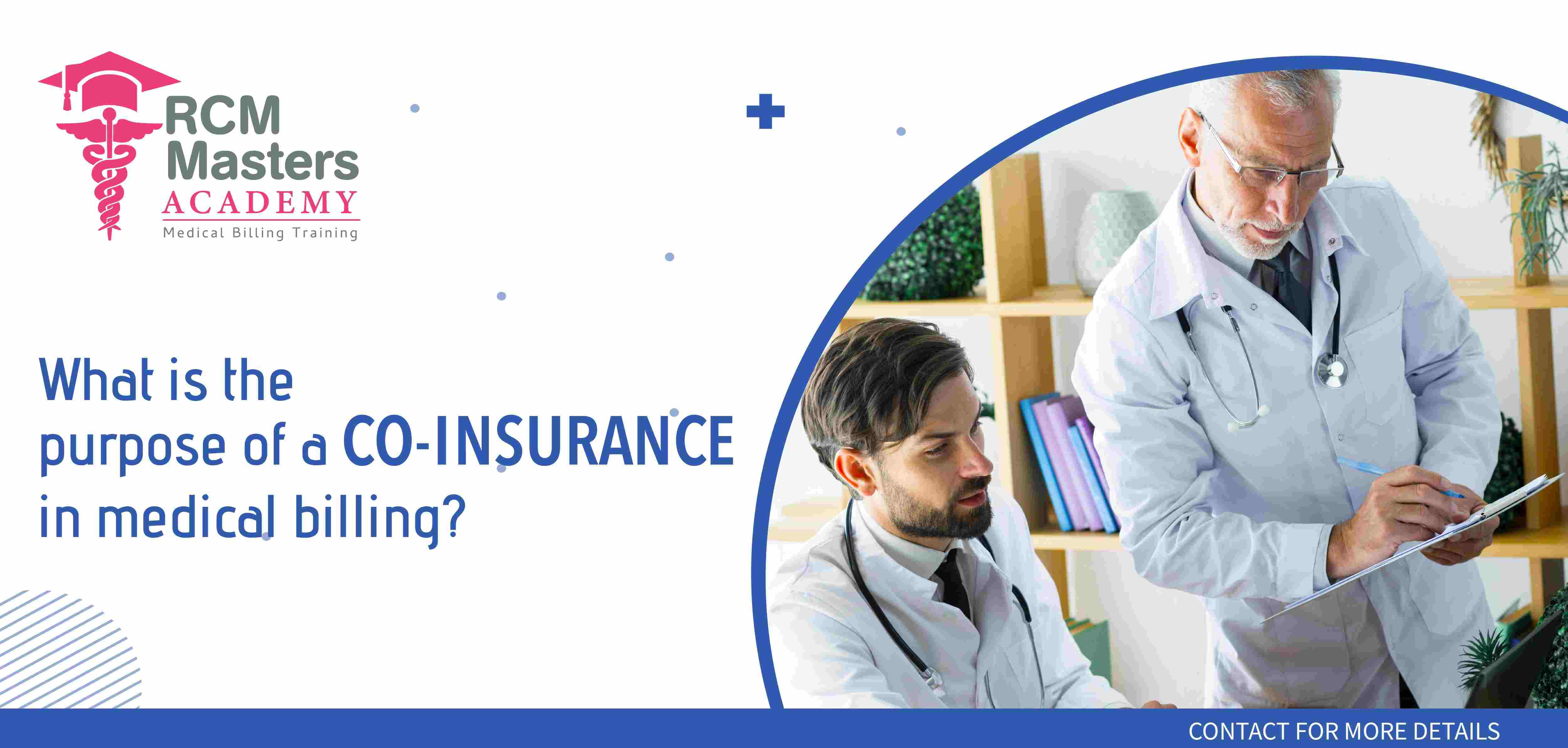 What is the purpose of a co-insurance in medical billing?