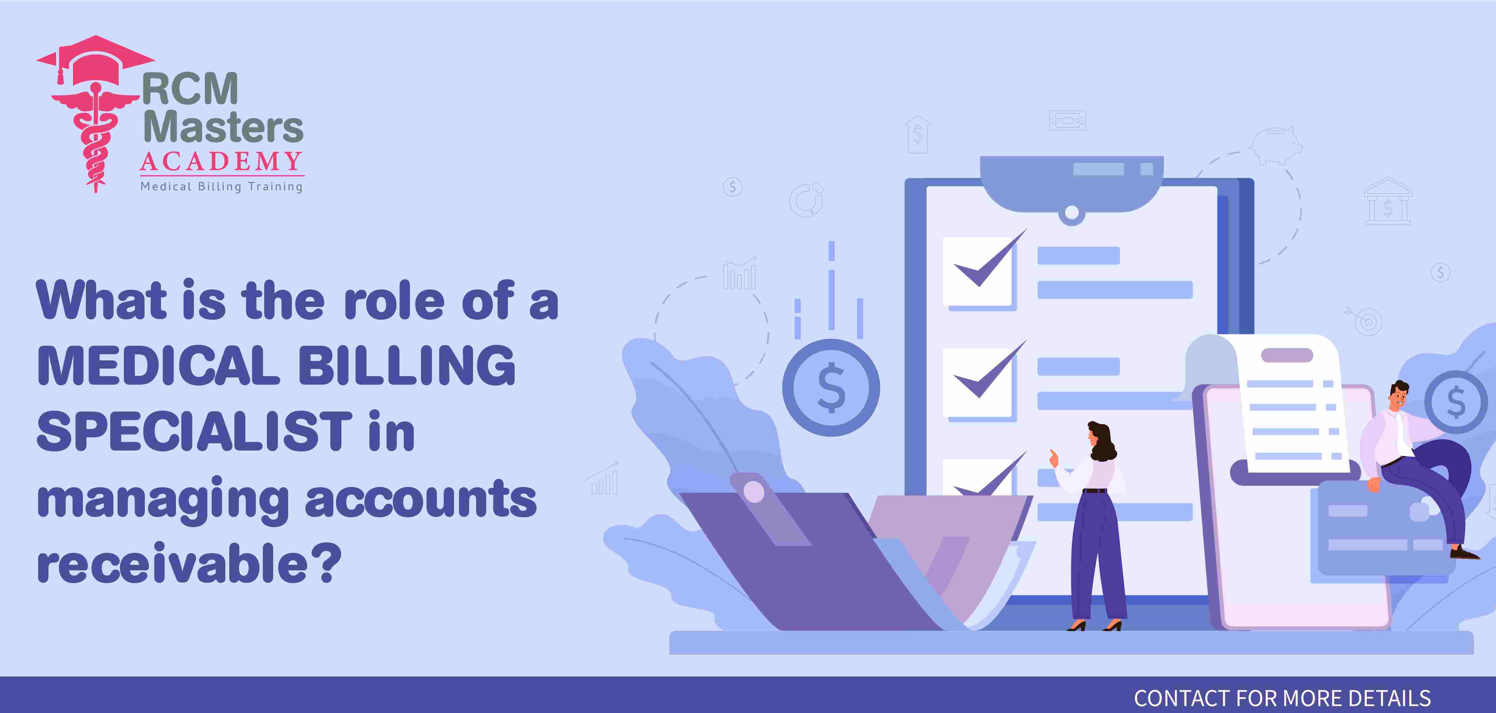 What is the role of a medical billing specialist in managing accounts receivable?